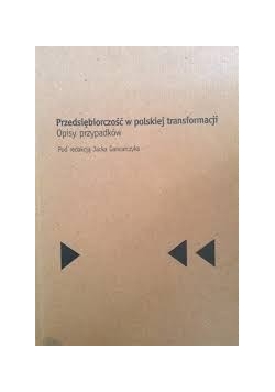 Przedsiębiorczość w polskiej transformacji
