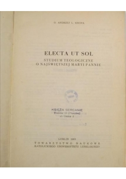 Electa ut sol studium teologiczne o najświętszej Maryi Pannie