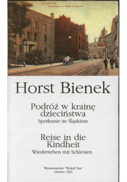 Podróż w krainę dzieciństwa Reise in die Kindheit
