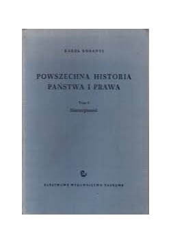 Powszechna historia państwa i  prawa, tom I starożytność