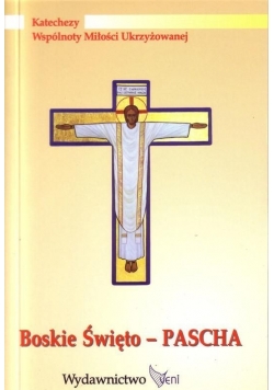 Boskie święto - Pascha