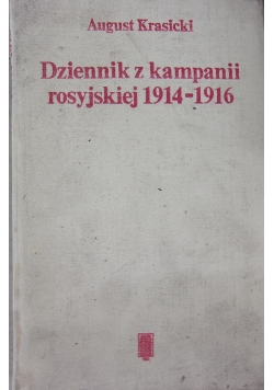 Dziennik z kampanii rosyjskiej 1914-1916