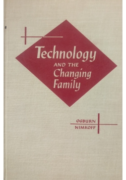 Technology and the Changing Family