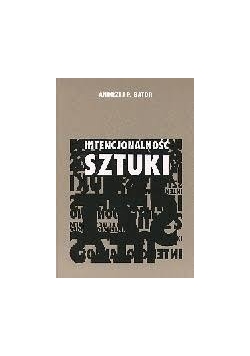 Intencjonalność Sztuki