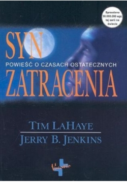 Syn zatracenia Powieść o czasach ostatecznych