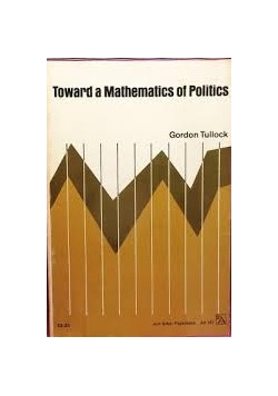 Toward a Mathematics of Politics