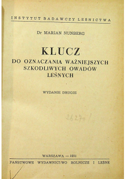 Klucz do oznaczania ważniejszych szkodliwych owadów leśnych