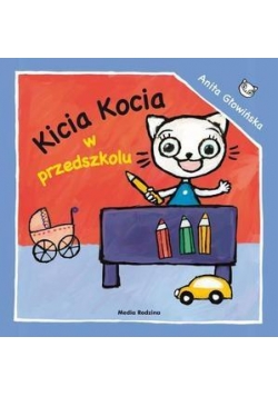 Kicia Kocia w przedszkolu