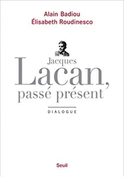 Jacques Lacan, passe present