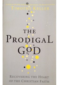 The Prodigal God