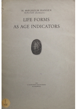Life forms as age indicators