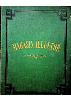 Magasin Illustre Journal Litteraire Suisse Publication 14 volume