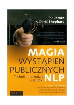 Magia wystąpień publicznych Techniki narzędzia i sztuczki