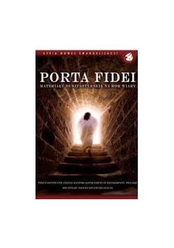 Porta Fidei materiały duszpaterskie na rol wiary