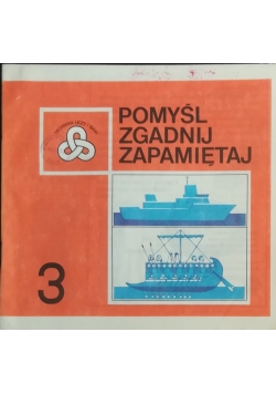 Pomyśl zgadnij zapamiętaj 3