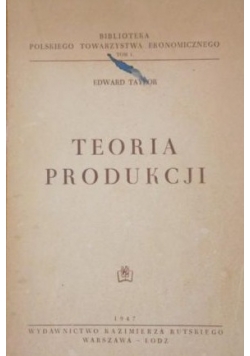 Teoria produkcji, 1947 r.