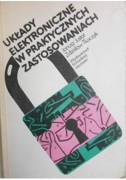 Układy elektroniczne w praktycznych zastosowaniach