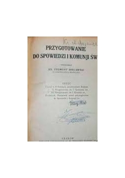 Przygotowanie Do Spowiedzi i Komunji Świętej, 1922r.