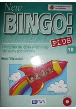 Wieczorek Anna - New Bingo! Plus 1B:  Podręcznik z płytą CD