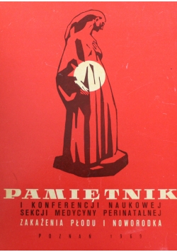 Pamiętnik i konferencji medycyny perinatalnej