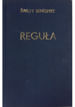 Reguła świętego Benedykta