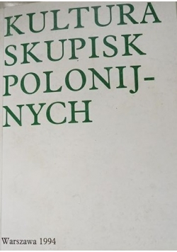 Kultura skupisk polonijnych