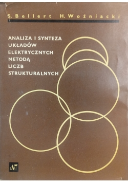 Analiza i synteza układów elektrycznych metodą liczb strukturalnych