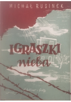 Igraszki Nieba, 1948r.