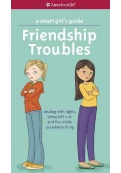 Friendship Troubles