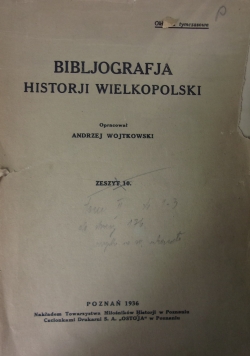 Bibljografja historji Wielkopolski, zeszy 10, 1936 r.