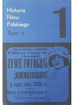 Historia filmu polskiego, Tom I