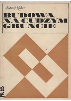 Budowa na Cudzym Gruncie