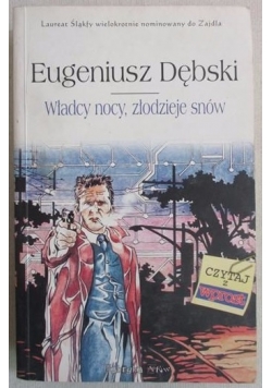 Władcy nocy, złodzieje snów