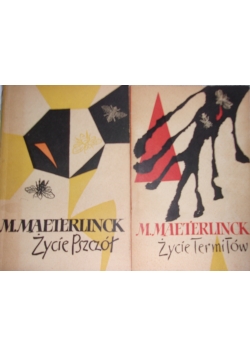 Życie pszczół/Życie termitów