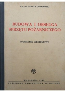 Budowa i obsługa sprzętu pożarniczego