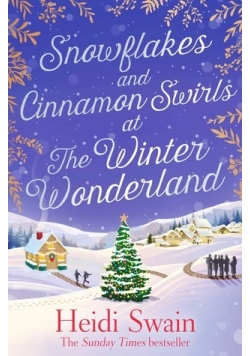 Snowflakes and Cinnamon Swirls at The Winter Wonderland