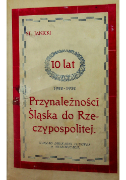 Przynależności Śląska do Rzeczypospolitej 1932r