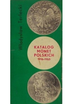 Katalog Monet Polskich 1916 1965