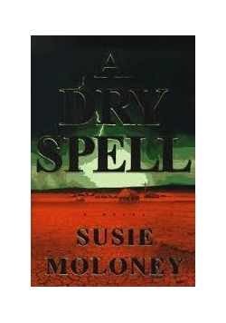 A dry spell