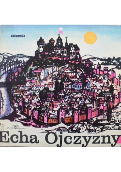 Echa Ojczyzny Płyta Winylowa