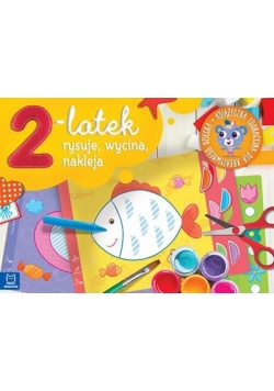 2-latek rysuje, wycina i nakleja