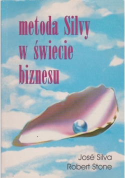 Metoda Silvy w świecie biznesu