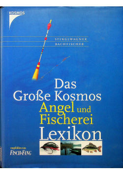 Das Grosse Kosmos Angel und Fischerei Lexikon