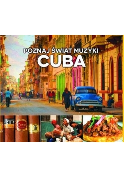 Poznaj świat muzyki Cuba