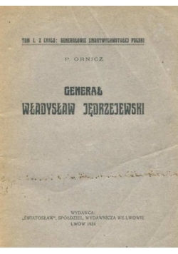 Generał Władysław Jędrzejewski, 1924 r.