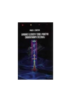 Wybrane elementy teorii i praktyki chromatografii cieczowej
