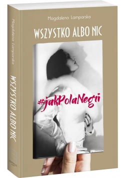 Wszystko albo nic. #jak Pola Negri