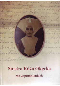 Siostra Róża Okęcka