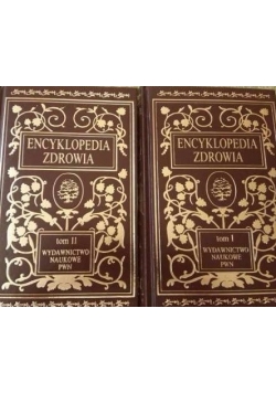 Encyklopedia zdrowia, Tom I-II