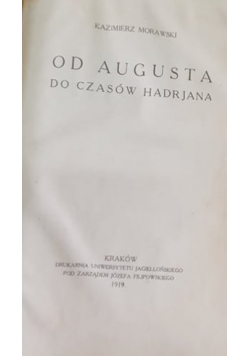 Od Augusta do czasów Hadrjana,  1919r.